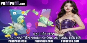 Nạp Tiền PG99